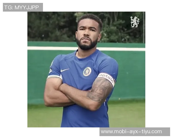 切尔西计划提前与里斯詹姆斯展开续约谈判以留住队长